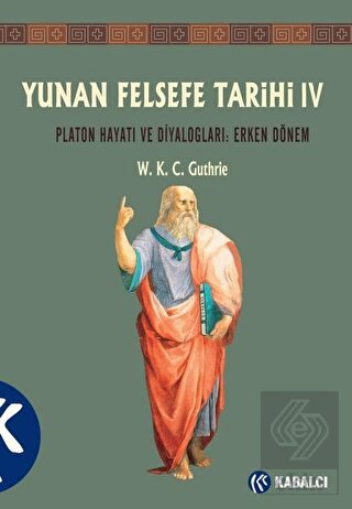 Yunan Felsefe Tarihi 4. Cilt