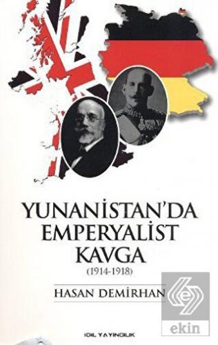 Yunanistan'da Emperyalist Kavga (1914 - 1918)