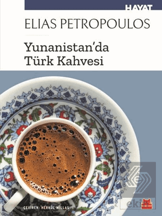 Yunanistan\'da Türk Kahvesi