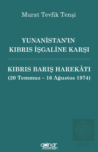 Yunanistan'ın Kıbrıs İşgaline Karşı Kıbrıs Barış Harekâtı