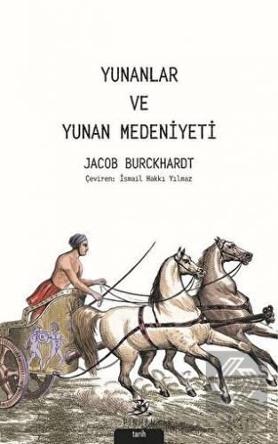 Yunanlar ve Yunan Medeniyeti
