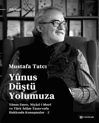 Yunus Düştü Yolumuza