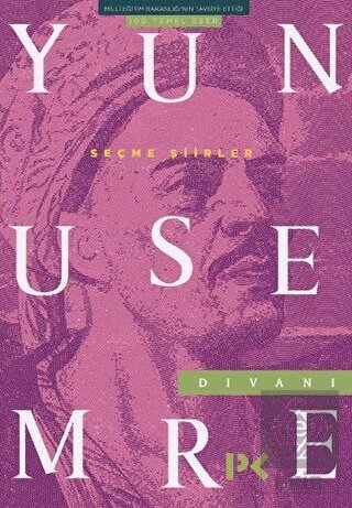 Yunus Emre Divanı Seçme Şiirler