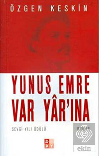 Yunus Emre Var Yar\'ına
