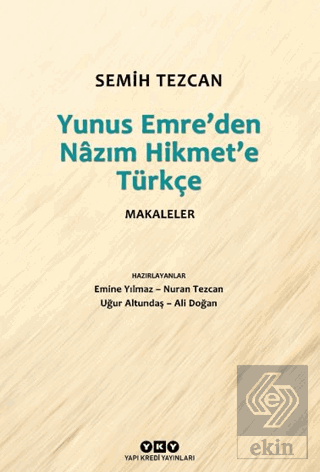 Yunus Emre'den Nazım Hikmet'e Türkçe Makaleler