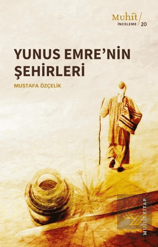 Yunus Emre'nin Şehirleri