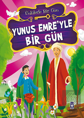 Yunus Emre\'yle Bir Gün