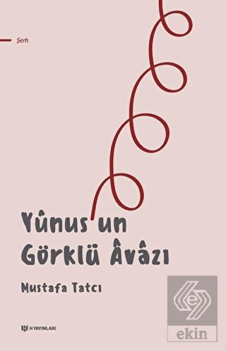 Yunus'un Görklü Avazı