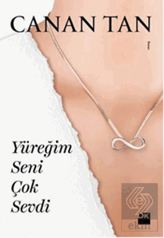 Yüreğim Seni Çok Sevdi