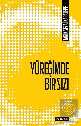 Yüreğimde Bir Sızı