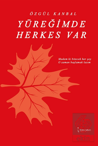 Yüreğimde Herkes Var