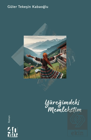 Yüreğimdeki Memleketim