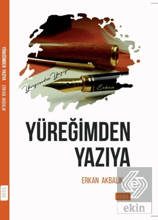 Yüreğimden Yazıya