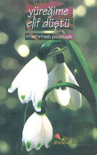 Yüreğime Elif Düştü