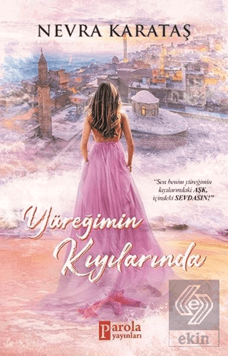 Yüreğimin Kıyılarında