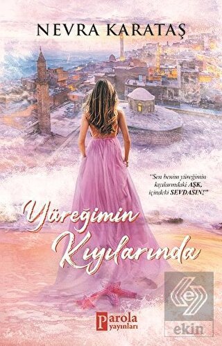 Yüreğimin Kıyılarında