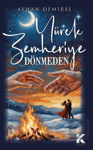 Yürek Zemheriye Dönmeden