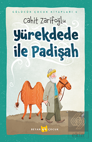 Yürekdede ile Padişah - Ciltli (Resimli)