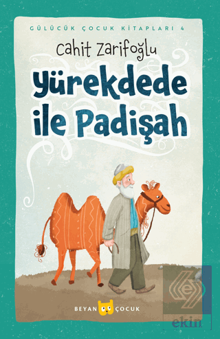 Yürekdede ile Padişah - Ciltli (Resimli)