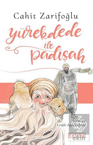 Yürekdede ile Padişah