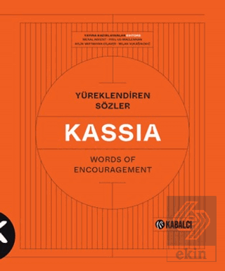 Yüreklendiren Sözler - Words of Encouragement