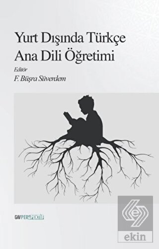 Yurt Dışında Türkçe Ana Dili Öğretimi