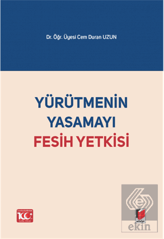 Yürütmenin Yasamayı Fesih Yetkisi