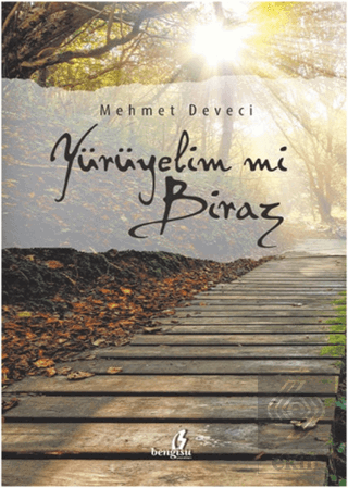 Yürüyelim mi Biraz