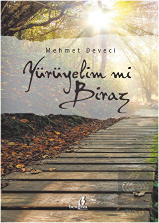 Yürüyelim mi Biraz