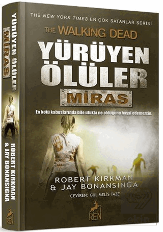 Yürüyen Ölüler : Miras