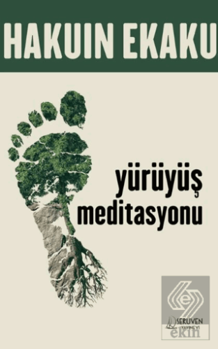 Yürüyüş Meditasyonu