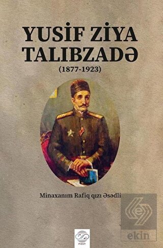 Yusif Ziya Talibzade (Azerbaycan Türkçesiyle)