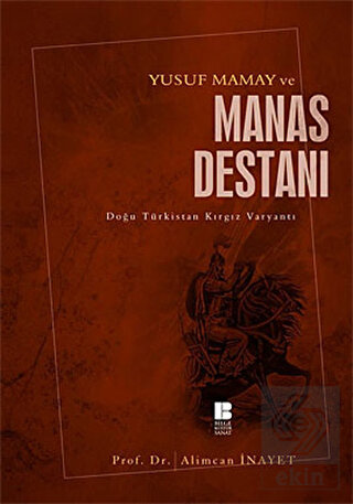Yusuf Mamay ve Manas Destanı