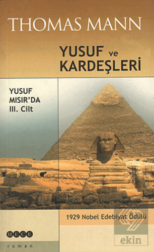 Yusuf ve Kardeşleri 3. Cilt - Yusuf Mısır\'da