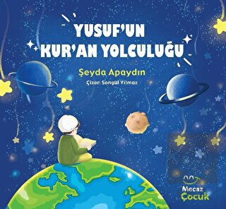 Yusuf'un Kur'an Yolculuğu