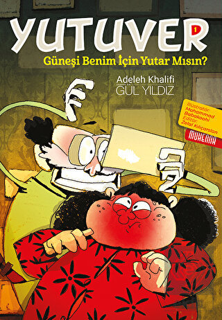 Yutuver 1; - Güneşi benim İçin Yutar Mısın?