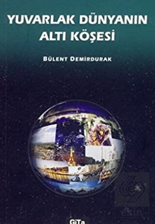 Yuvarlak Dünyanın Altı Köşesi