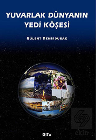 Yuvarlak Dünyanın Yedi Köşesi