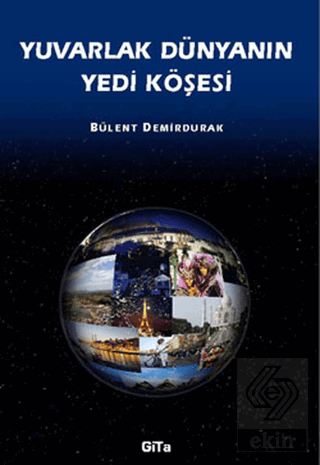 Yuvarlak Dünyanın Yedi Köşesi