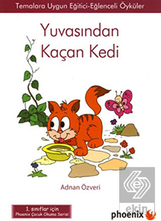Yuvasından Kaçan Kedi