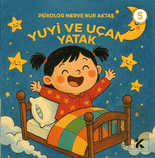 Yuyi ile Öğreniyorum 5 - Yuyi ve Uçan Yatak