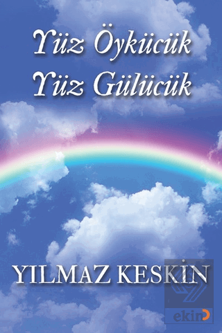 Yüz Öykücük Yüz Gülücük