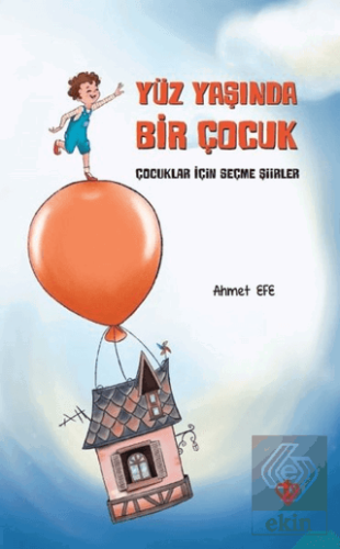 Yüz Yaşında Bir Çocuk