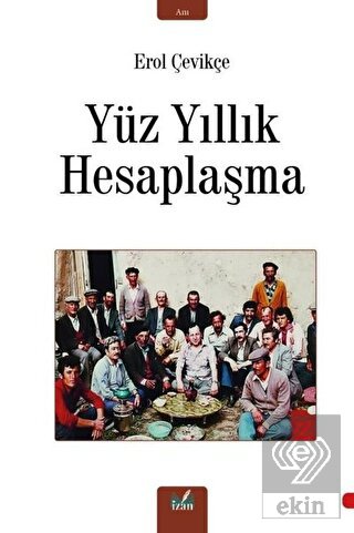 Yüz Yıllık Hesaplaşma
