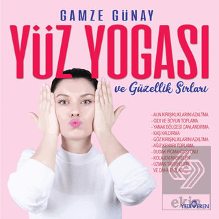 Yüz Yogası ve Güzellik Sırları