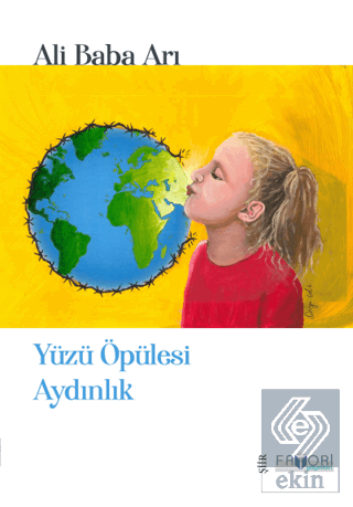 Yüzü Öpülesi Aydınlık