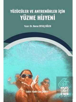 Yüzücüler ve Antrenörler İçin Yüzme Hijyeni
