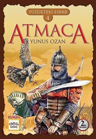 Yüzükteki Esrar 4: Atmaca