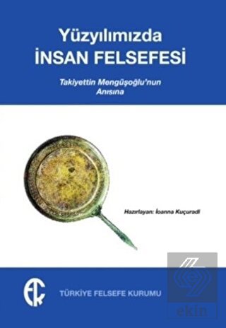Yüzyılımızda İnsan Felsefesi