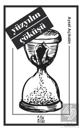 Yüzyılın Çöküşü